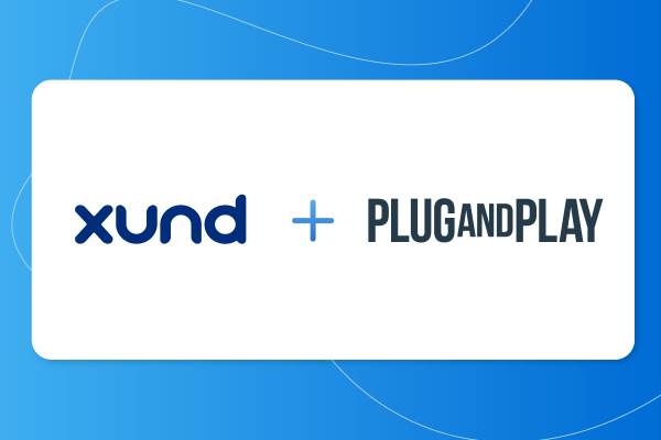 XUND setzt sich bei Innovationsprogramm von Plug and Play gegen internationale Konkurrenz durch